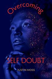 Overcoming self doubt