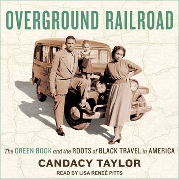 Overground Railroad - Candacy Taylor