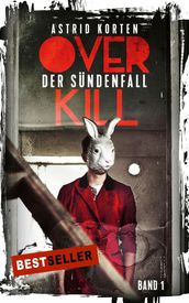 Overkill: Der Sundenfall