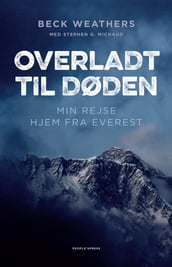 Overladt til døden