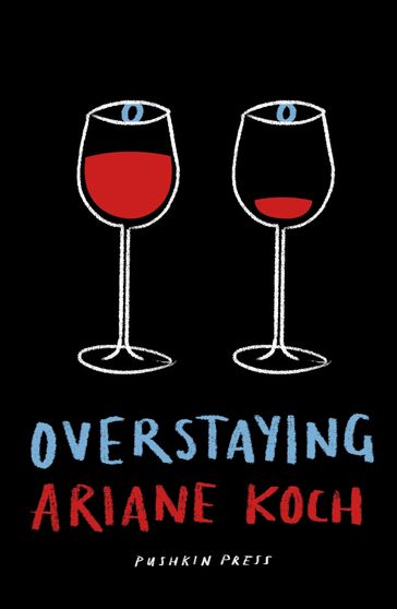 Overstaying - Ariane Koch