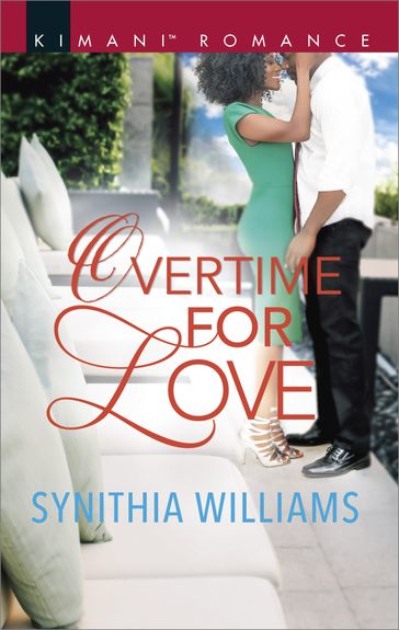 Overtime for Love - Synithia Williams