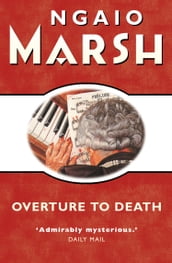 Overture to Death (The Ngaio Marsh Collection)