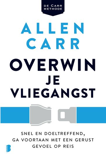 Overwin je vliegangst - Carr Allen
