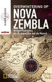 Overwintering op Nova Zembla