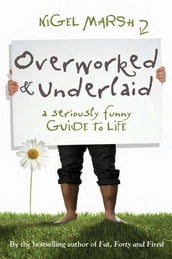 Overworked and Underlaid