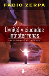 Ovni(s) y ciudades intraterrenas