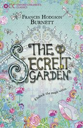 Oxford Children s Classics: The Secret Garden