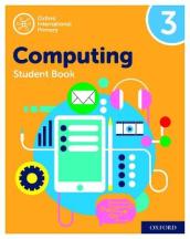 Oxford International Computing: Student Book 3