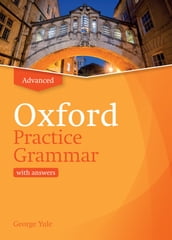Oxford Practice Grammar Advanced with answers