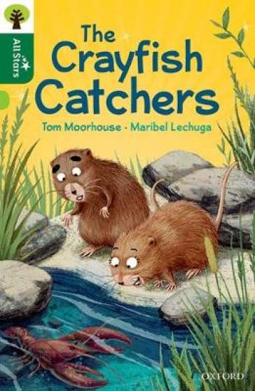 Oxford Reading Tree All Stars: Oxford Level 12 : The Crayfish Catchers - Tom Moorhouse
