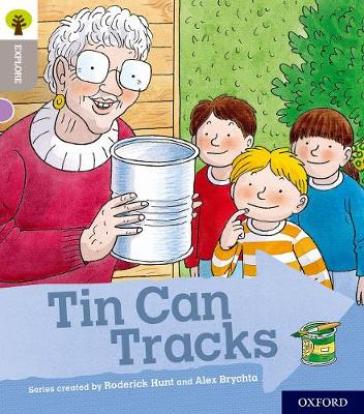 Oxford Reading Tree Explore with Biff, Chip and Kipper: Oxford Level 1: Tin Can Tracks - Roderick Hunt