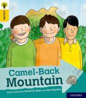Oxford Reading Tree Explore with Biff, Chip and Kipper: Oxford Level 5: Camel-Back Mountain