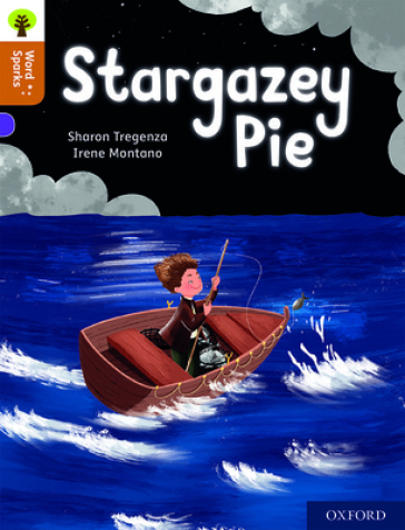Oxford Reading Tree Word Sparks: Level 8: Stargazey Pie - Sharon Tregenza