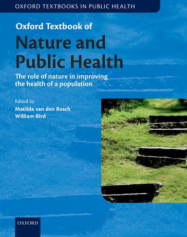 Oxford Textbook of Nature and Public Health - Howard Frumkin