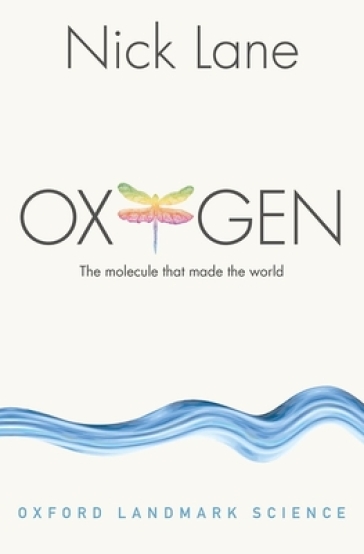 Oxygen - Nick Lane