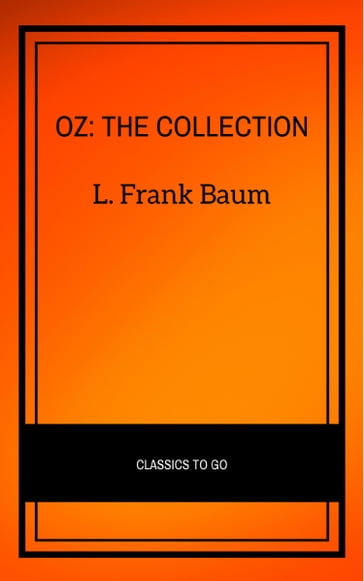 Oz: Collection - Lyman Frank Baum