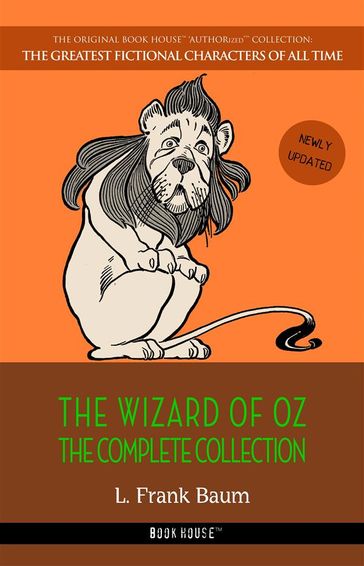 Oz: The Complete Collection - Lyman Frank Baum