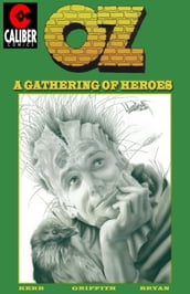 Oz: Volume 1 - A Gathering of Heroes