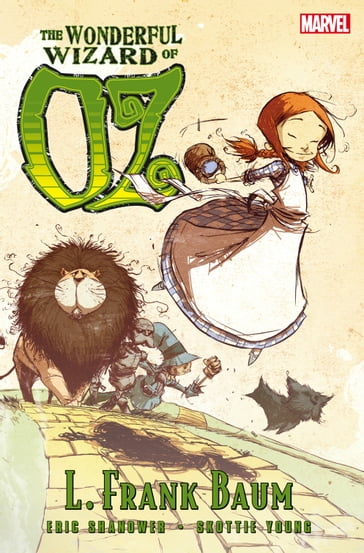 Oz: Wonderful Wizard of Oz - Eric Shanower - Lyman Frank Baum