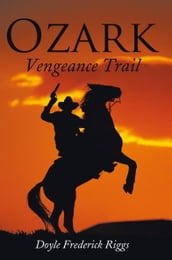 Ozark Vengeance Trail