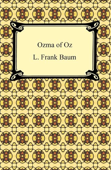 Ozma of Oz - Lyman Frank Baum