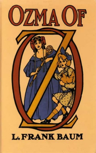 Ozma of Oz - Lyman Frank Baum