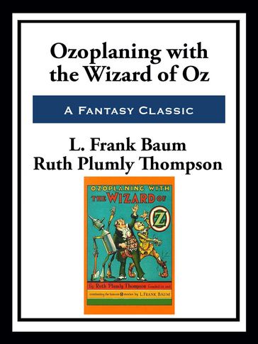 Ozoplaning with the Wizard of Oz - Ruth Plumly Thompson