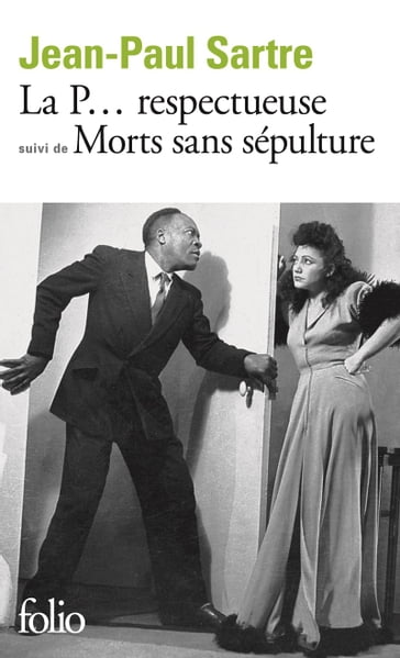 La P... respectueuse / Morts sans sépulture - Jean-Paul Sartre