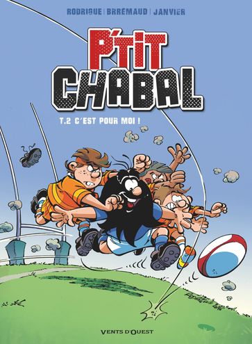 P'tit Chabal - Tome 02 - Frédéric Brrémaud - Michel Janvier - Michel Rodrigue