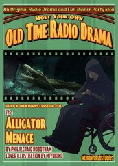 PA001 The Alligator Menace