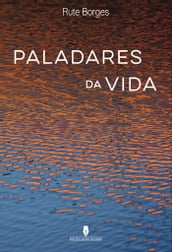 PALADARES DA VIDA