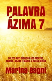 PALAVRA ÁZIMA 7