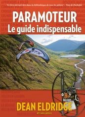 PARAMOTEUR le guide indispensable