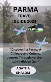 PARMA TRAVEL GUIDE