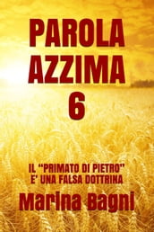 PAROLA AZZIMA 6