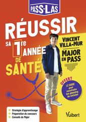 PASS-LAS : Réussir ma 1re année de santé