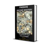 PASSIVE INCOME MASTERY