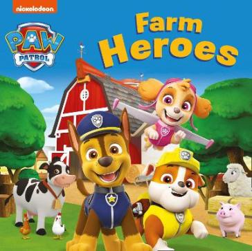 PAW Patrol Board book ¿ Farm Heroes - Paw Patrol