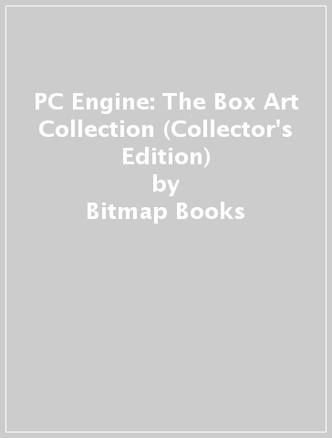 PC Engine: The Box Art Collection (Collector's Edition) - Bitmap Books