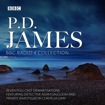 P.D. James BBC Radio Drama Collection - P.D. James