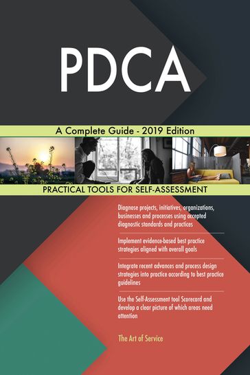 PDCA A Complete Guide - 2019 Edition - Gerardus Blokdyk