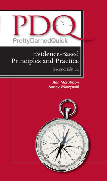 PDQ Evidence-Based Principles and Practice - BSc  MLS Ann McKibbon - MSc  PhD Nancy Wilczynski