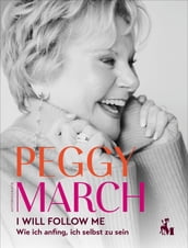 PEGGY MARCH  I WILL FOLLOW ME