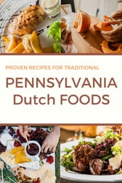 PENNSYLVANIA Dutch FOODS