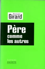 PERE COMME LES AUTRES