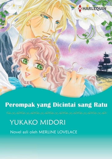 PEROMPAK YANG DICINTAI SANG RATU - Merline Lovelace