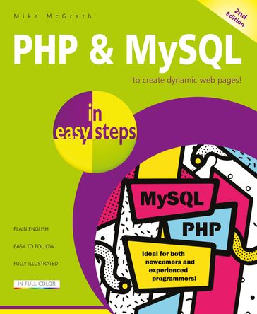 PHP & MySQL in easy steps, 2nd Edition - Mike McGrath