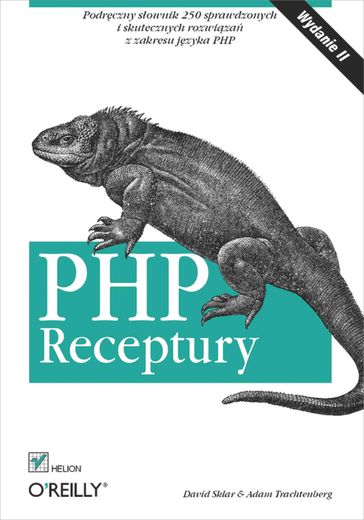 PHP. Receptury. Wydanie II - Adam Trachtenberg - David Sklar