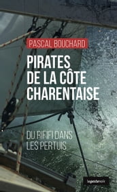 PIRATES DE LA CÔTE CHARENTAISE